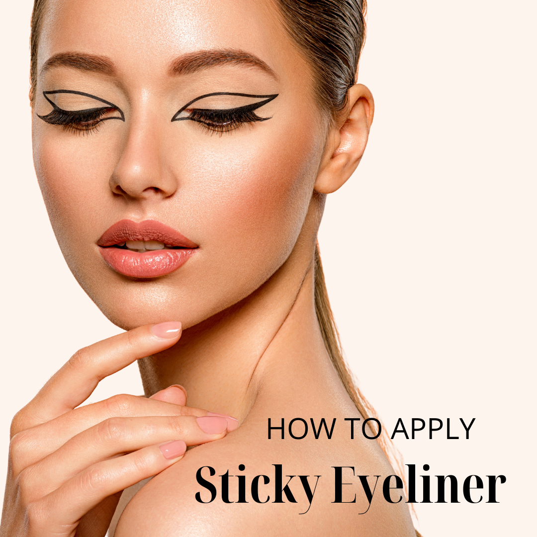 How to Apply Sticky Eyeliner & FAQ